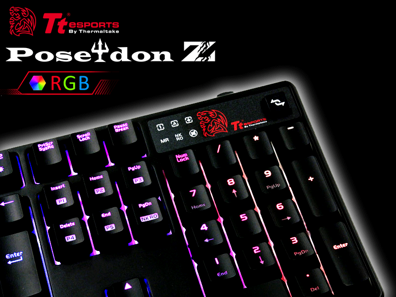 1680万発色ゲーミングキーボード「 Tt eSPORTS Poseidon Z RGB 」販売