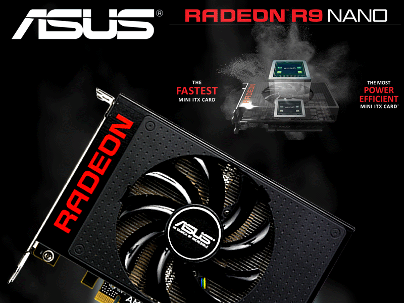 小さくてパワフル、Radeon R9 Nano搭載グラフィックカード「 ASUS 