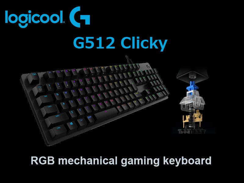 Logicool G512 クリッキー＋G402